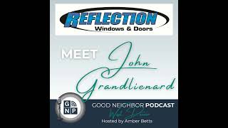 Ep - Meet John Grandlienard With Reflection Windows Doors