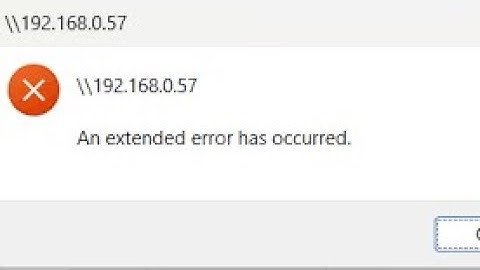 Fix An Extended Error Has Occurred in Windows 11 & Windows 10