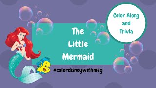 The Little Mermaid Color Along and Trivia