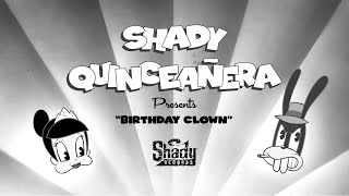 SHADYXV Quinceañera Episode 1 - "Birthday Clown"