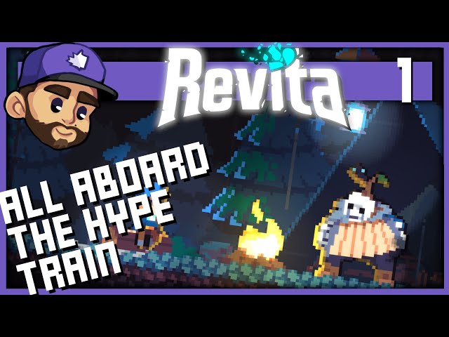 ALL ABOARD THE HYPE TRAIN | Revita Early Access Playthrough - Episode 1