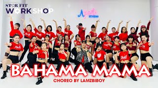 Bahama Mama | Abaila Workshop | Zumba Dance | Choreo By Lamzbiboy | Abaila Dance Fitness