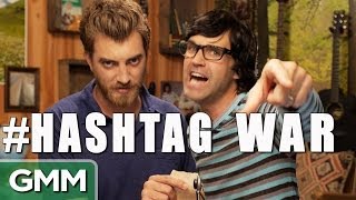 We Declare a #HASHTAG WAR!