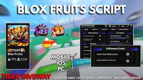 Tiger Giveway!! Blox Fruits Halloween Update Auto Candy Werewolf Script Keyless Quantum Redz Hub 