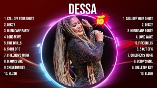 Dessa 2024 ~ Dessa Full Album ~ Dessa OPM Full Album