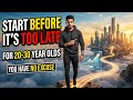 If You’re 20–30 and Haven’t Started Yet… You Need to Watch This