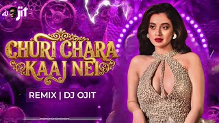 Churi Chara Kaaj Nei | 2026 Remix | DJ OJIT | The Academy Of Fine Arts | Soumya Rit | Shuruti