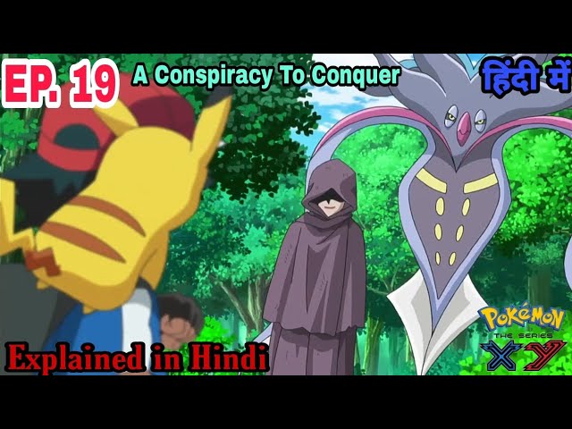 Watch Pokémon · Season 17 Episode 19 · A Conspiracy to Conquer