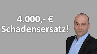 Verstoß gegen Datenschutz (DSGVO) - 4000 € Schadensersatz