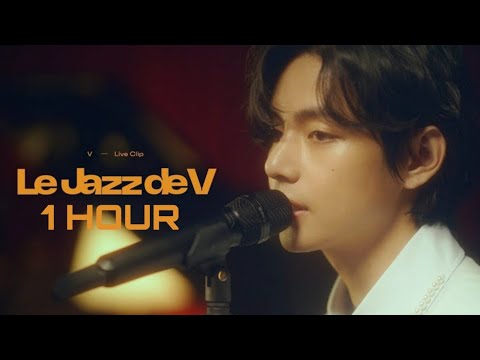 Le Jazz De V 1 Hour Loop