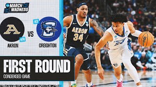 Creighton Vs. Akron First Round Ncaa Tournament Extended Highlights