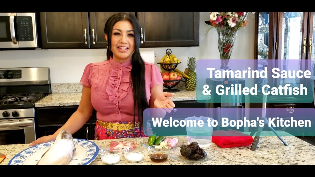 How to Make Tamarind Dipping Sauce & Grilled Catfish - RV Outdoor  Khmer Cooking w/ Bopha's Kitchen