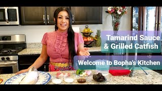 How to Make Tamarind Dipping Sauce & Grilled Catfish  RV Outdoor  Khmer Cooking w/ Bopha's Kitchen