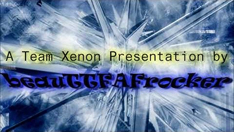 MY OFFICIAL TEAM XENON INTRO!!!!!!