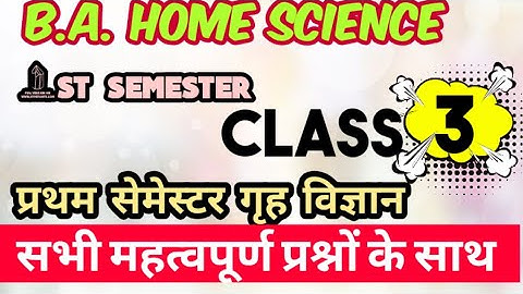 B.A 1st semester home science  // Human development// class-3