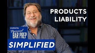 Products Liability — SIMPLIFIED