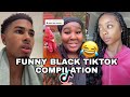 FUNNY BLACK  TIKTOK COMPILATION| *must watch*😂