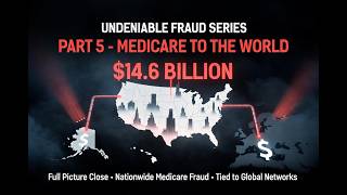 UNDENIABLE FRAUD SERIES – PART 5/5 (FINAL)