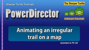 Animating an irregular trail on a map in PowerDirector