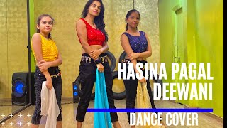 Hasina Pagal Deewani : Indoo ki Jawani | Kiara Advani | Mika Singh | Dance Cover |