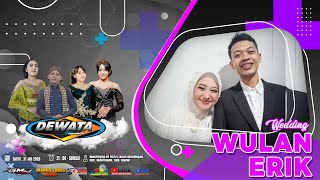 🔴Live DEWATA MUSIC | Wedding 'Wulan & Erik'  | ML Audio Pro | GMJ Media