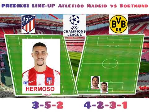 DUET MEMATIKAN ! PREDIKSI LINE-UP ATLETICO VS DORTMUND LEG 1 PEREM FINAL LIGA CHAMPION 2023/2024 !