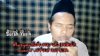 Surat Yasin (ustad nursim)