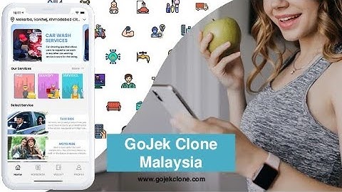 Gojek Clone Malaysia | What is Gojek Clone | Buy Gojek Clone App With Licensed Source Code