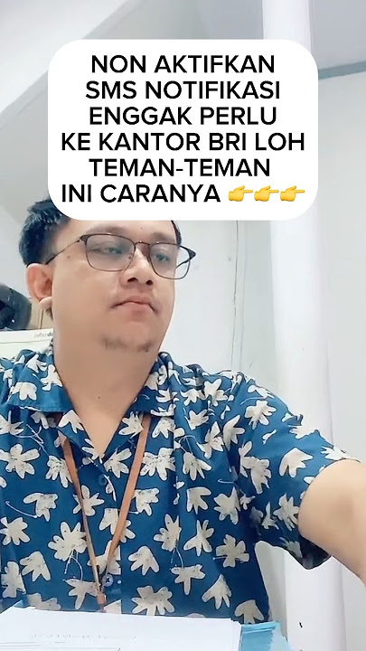 CARA NON AKTIFKAN SMS NOTIFIKASI BRIMO #brimo #bankbri #smsnotifikasi
