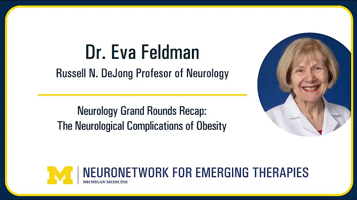 Dr. Eva Feldman - Obesity's Impact on Brain Health