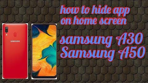 How to hide apps on homescreen hide apps in samsung A30 and a50 #hideapps