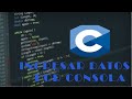 Ingreso de Datos por Consola en C: Capturando la Entrada del Usuario