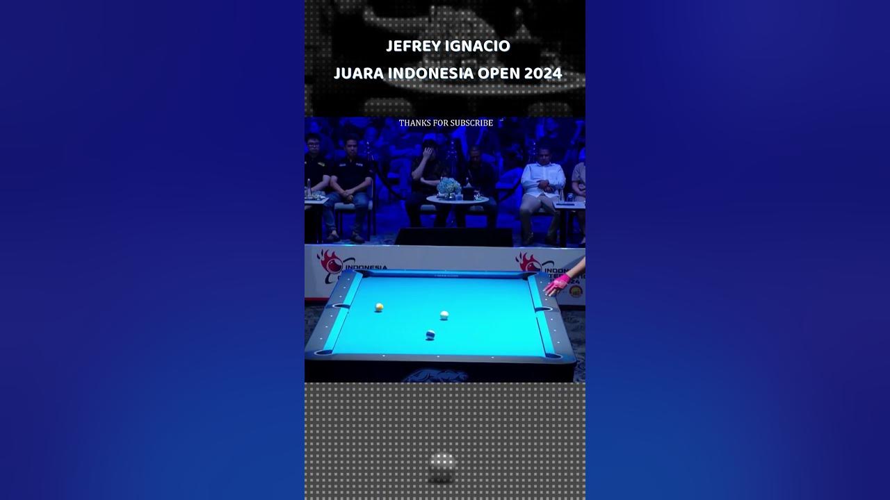 Jefrey Ignacio Won Indonesia Open 2024 Billiar 10 Ball billiards 