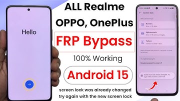 ALL Realme, OPPO, OnePlus FRP Bypaas Android 15 | Screen Lock Was Already Changed Fixed | FRP Bypass