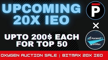 Earn UPTO 200$ in $XPRT Token | UPTO 20x Potential $XPRT AUCTION | Bitmax Rebranded into AscendEX!