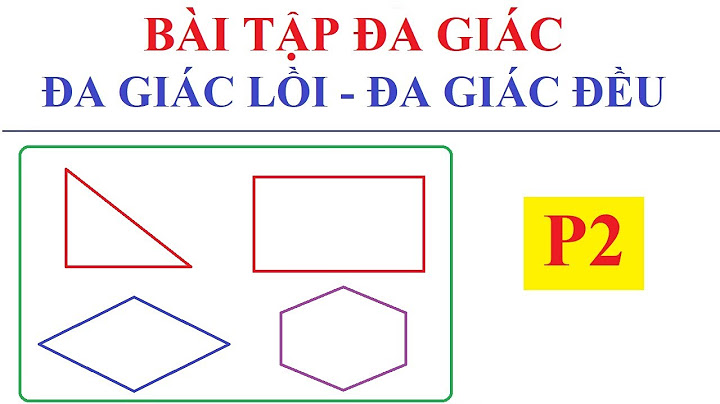 Toán lớp 8 hình học đa giác đa giác đều năm 2024