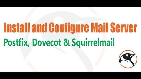 how to setup mail server using postfix dovecot and squirrelmail in rhel/centos