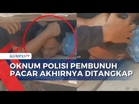 Oknum Polisi Pembunuh Pacar di Indekos Ditangkap, Pelaku Tak Berkutik Saat Dibekuk | BERUT