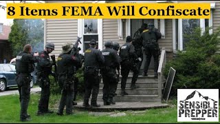 8 Items FEMA Will Confiscate in an Emergency