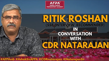 Ritik Roshan Interview with CDR Natarajan (Retd) |  NDA 145 SSB Interview Recommended | AFPA #NDA146