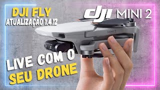 COMO FAZER LIVE COM DJI MINI 2 NO APLICATIVO DJI FLY