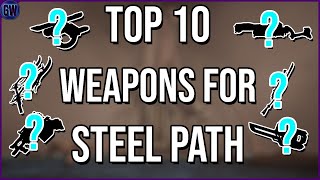 Warframe Top 10 Weapons for Steel Path