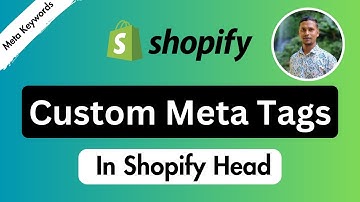How to Add Custom Meta Tags to Shopify Head ✅ Meta Keywords Full Guideline✅ Shopify SEO