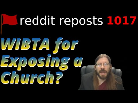 WIBTA for Exposing a Church? | 3 Stories | 1017