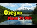 Best Places to Visit in Oregon - Travel Video in 4K Ultra HD
