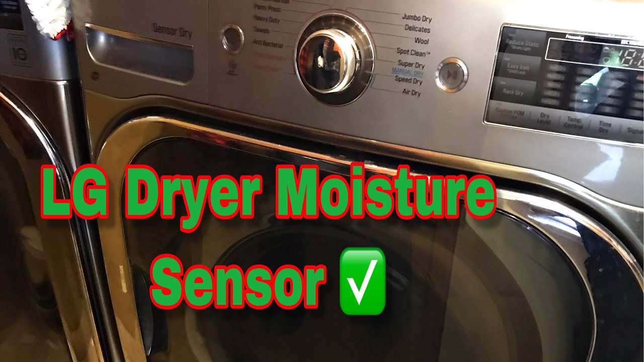 Moisture Sensor Lg Dryer Detail Video Explained! - YouTube