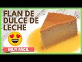 😋 FLAN de DULCE DE LECHE | Receta de Postre Fácil