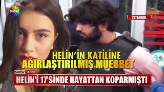 Helini 17Sinde Hayattan Koparmıştı