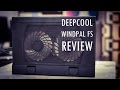 Deepcool Windpal FS Cooling Pad review w/ unboxing