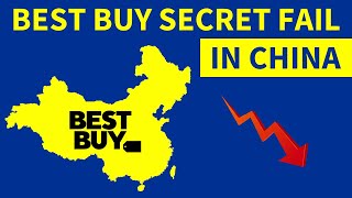 Why Best Buy Failed in China? | The Failure You Never Heard About...